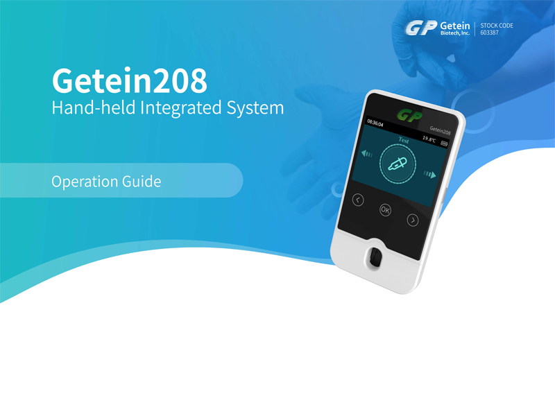 Getein 208 Hand-held Integrated System (POCT Analyzer)——Operation Guide
