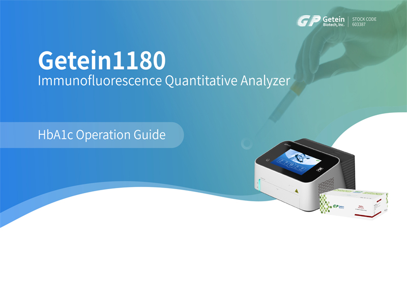 Getein 1180 POCT Analyzer HbA1c Diabetes Operation Guide